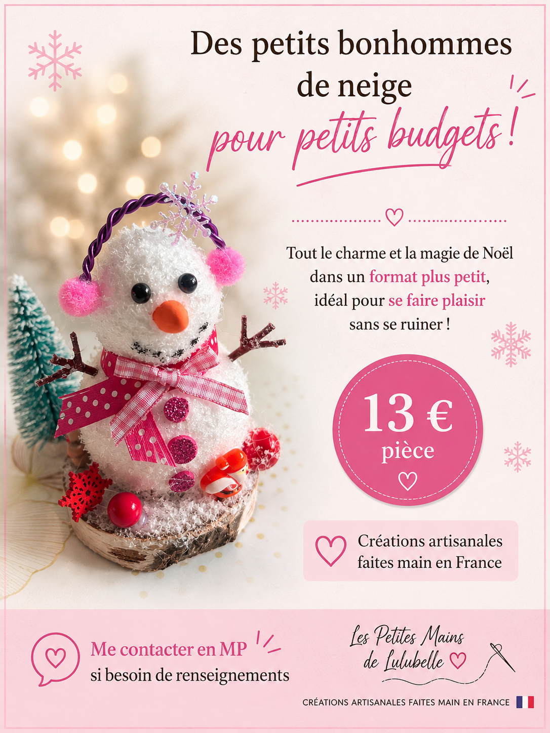 Petit bonhomme de neige – Modèle ROSE